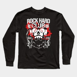 ROCK HARD CLUB Long Sleeve T-Shirt